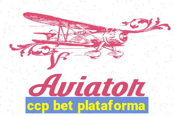 ccp bet plataforma